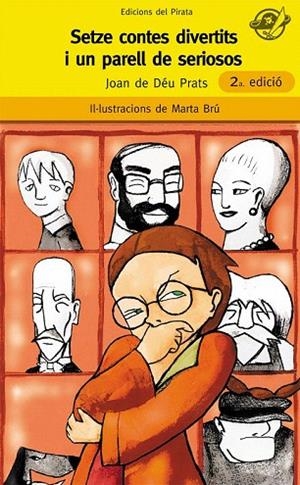SETZE CONTES DIVERTITS I UN PARELL DE SERIOSOS(PIRATA GROC 8 | 9788493396787 | PRATS, JOAN DE DEU | Llibreria La Gralla | Librería online de Granollers