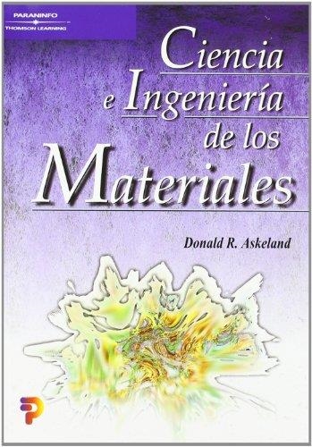 CIENCIA  E INGENIERIA DE LOS MATERIALES | 9788497320160 | ASKELAND, DONALD | Llibreria La Gralla | Librería online de Granollers