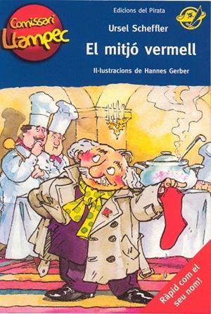 MITJO VERMELL, EL (COMISARI LLAMPEC 1) | 9788496569317 | SCHEFFLER, URSEL | Llibreria La Gralla | Librería online de Granollers