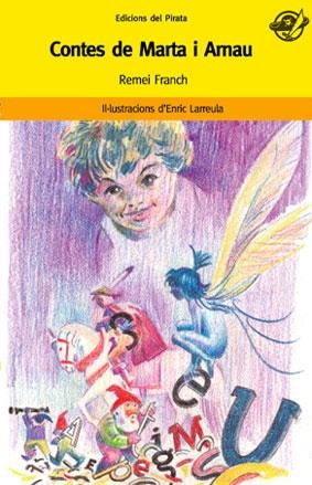 CONTES DE MARTA I ARNAU | 9788496569362 | FRANCH, REMEI | Llibreria La Gralla | Librería online de Granollers