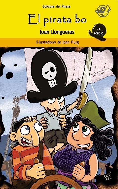 PIRATA BO, EL (PIRATA GROC, 39) | 9788496569577 | LLONGUERAS, JOAN | Llibreria La Gralla | Librería online de Granollers