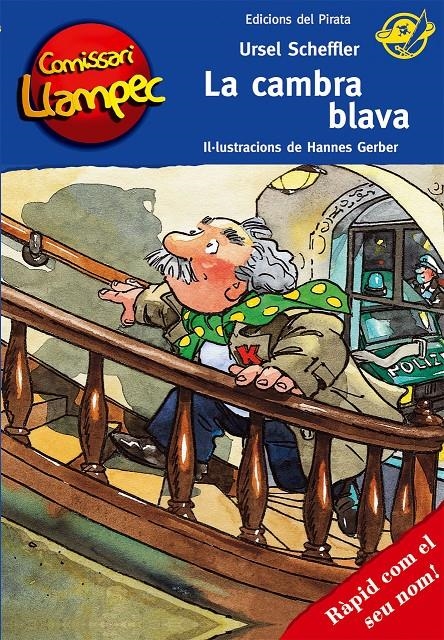 CAMBRA BLAVA, LA (COMISARI LLAMPEC) | 9788496569751 | SCHEFFLER, URSEL | Llibreria La Gralla | Librería online de Granollers