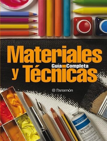 MATERIALES Y TECNICAS. GUIA COMPLETA | 9788434227811 | Llibreria La Gralla | Librería online de Granollers