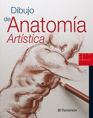 DIBUJO DE ANATOMIA ARTISTICA | 9788434229914 | Llibreria La Gralla | Librería online de Granollers