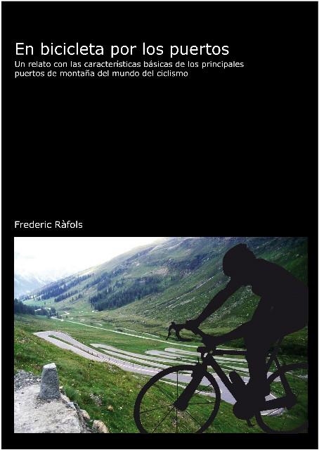 EN BICICLETA POR LOS PUERTOS | 9788496349414 | RAFOLS, FREDERIC | Llibreria La Gralla | Librería online de Granollers
