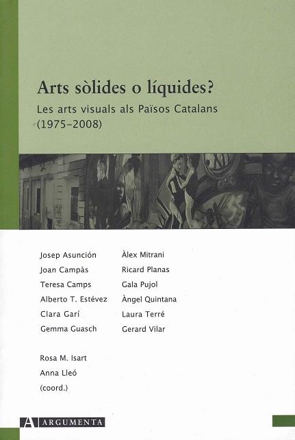 ARTS SOLIDES O LIQUIDES. LES ARTS VISUALS ALS PAÏSOS CATALAN | 9788496349766 | AA.VV. | Llibreria La Gralla | Librería online de Granollers