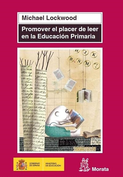 PROMOVER EL PLACER DE LEER EN EDUCACIÓN PRIMARIA | 9788471126566 | LOCKWOOD, MICHAEL | Llibreria La Gralla | Librería online de Granollers