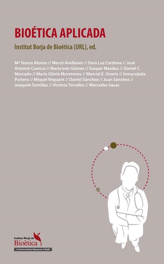 BIOÉTICA APLICADA | 9788415047421 | INSTITUT BORJA DE BIOETICA | Llibreria La Gralla | Librería online de Granollers