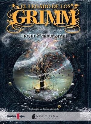 LEGADO DE LOS GRIMM, EL | 9788493920050 | SHULMAN, POLLY | Llibreria La Gralla | Librería online de Granollers