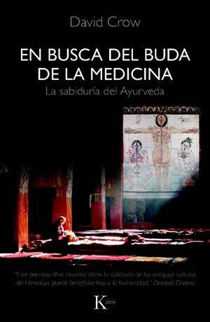 EN BUSCA DEL BUDA DE LA MEDICINA | 9788472457638 | CROW, DAVID | Llibreria La Gralla | Librería online de Granollers