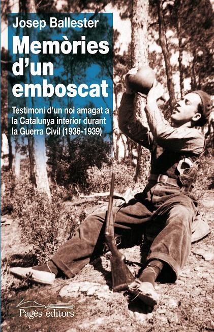 MEMÒRIES D'UN EMBOSCAT | 9788499751559 | BALLESTER, JOSEP | Llibreria La Gralla | Librería online de Granollers