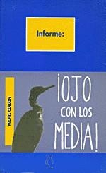 OJO CON LOS MEDIA | 9788487524721 | COLLON, MICHAEL | Llibreria La Gralla | Librería online de Granollers