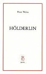 HOLDERLIN | 9788487524981 | WEISS, PETER | Llibreria La Gralla | Librería online de Granollers