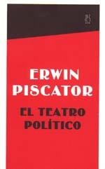 TEATRO POLITICO, EL (SKENE 32) | 9788489753556 | PISCATOR, ERWIN | Llibreria La Gralla | Llibreria online de Granollers