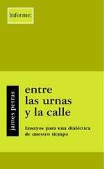 ENTRE LAS URNAS Y LA CALLE | 9788495786203 | PETRAS, JAIME | Llibreria La Gralla | Llibreria online de Granollers