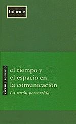 TIEMPO Y EL ESPACIO EN LA COMUNICCIÓN, EL | 9788489753136 | ROMANO, VICENTE | Llibreria La Gralla | Librería online de Granollers