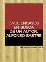 ONCE ENSAYOS EN BUSCA DE UN AUTOR ALFONSO SASTRE | 9788489753310 | ASCUNCE, JOSE ANGEL | Llibreria La Gralla | Librería online de Granollers