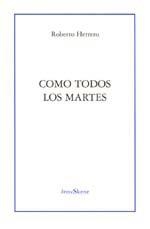 COMO TODOS LOS MARTES (BREVESKENE 4) | 9788489753624 | HERRERO, ROBERTO | Llibreria La Gralla | Librería online de Granollers