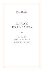 VIAJE EN LA CANOA, EL | 9788495786876 | HANDKE, PETER | Llibreria La Gralla | Llibreria online de Granollers