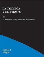 TECNICA Y EL TIEMPO, LA. III EL TIEMPO DEL CINE Y LA CUESTIO | 9788495786777 | STIEGLER, BERNARD | Llibreria La Gralla | Llibreria online de Granollers