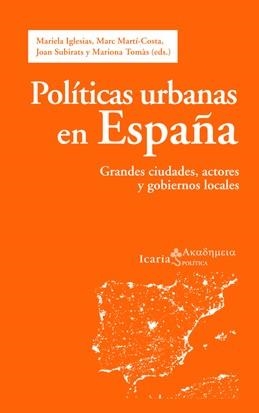 POLÍTICAS URBANAS EN ESPAÑA | 9788498883855 | VARIOS AUTORES | Llibreria La Gralla | Llibreria online de Granollers