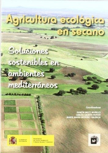 AGRICULTURA ECOLÓGICA DE SECANO | 9788484765394 | MECO, RAMÓN | Llibreria La Gralla | Llibreria online de Granollers
