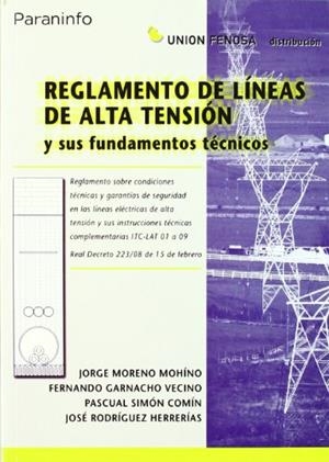 REGLAMENTO DE LINEAS DE ALTA TENSION Y SUS FUNDAMENTOS TECNI | 9788428330343 | MORENO MOHINO, JORGE / ... | Llibreria La Gralla | Librería online de Granollers