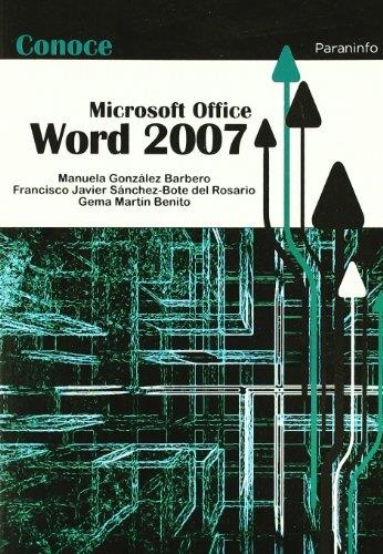 CONOCE MICROSOFT OFFICE WORD 2007 | 9788428331869 | GONZALEZ BARBERO, MANUELA / ALTRES... | Llibreria La Gralla | Librería online de Granollers