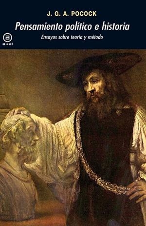 PENSAMIENTO POLÍTICO E HISTORIA | 9788446031055 | POCOCK, J. G. A. | Llibreria La Gralla | Llibreria online de Granollers
