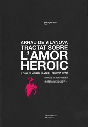 TRACTAT SOBRE L'AMOR HEROIC | 9788472267725 | VILANOVA, ARNAU DE | Llibreria La Gralla | Librería online de Granollers