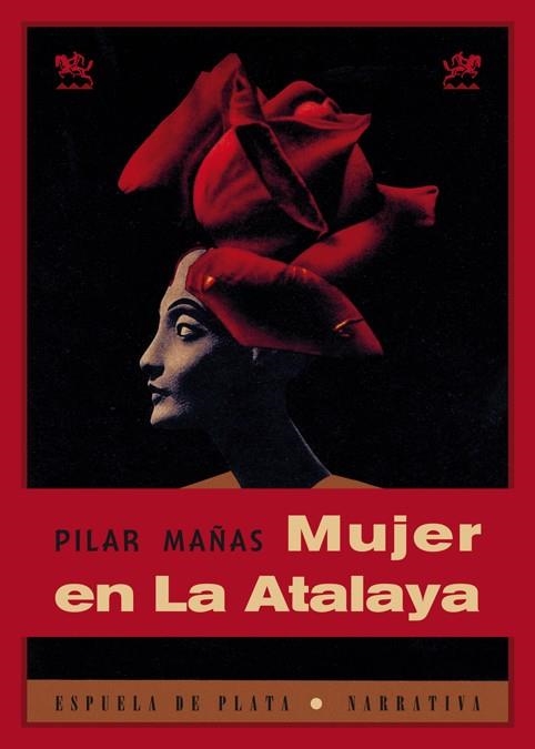 MUJER EN LA ATALAYA | 9788415177364 | MAÑAS, PILAR | Llibreria La Gralla | Librería online de Granollers