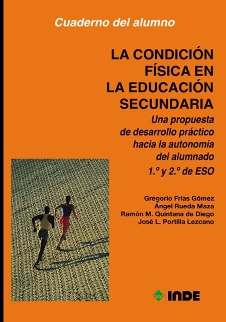 CONDICION FISICA EN LA EDUCACION SECUNDARIA 1 Y 2 DE ESO | 9788487330650 | Llibreria La Gralla | Librería online de Granollers