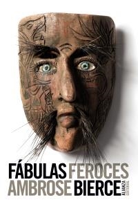 FÁBULAS FEROCES (ALIANZA BOLSILLO) | 9788420671949 | BIERCE, AMBROSE | Llibreria La Gralla | Librería online de Granollers