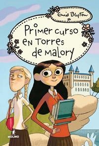 PRIMER CURSO EN TORRES DE MALORY | 9788427201880 | BLYTON, ENID | Llibreria La Gralla | Llibreria online de Granollers