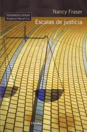 ESCALAS DE JUSTICIA | 9788425425462 | FRASER, NANCY | Llibreria La Gralla | Librería online de Granollers
