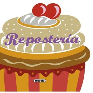 REPOSTERÍA | 9788467716771 | Llibreria La Gralla | Llibreria online de Granollers