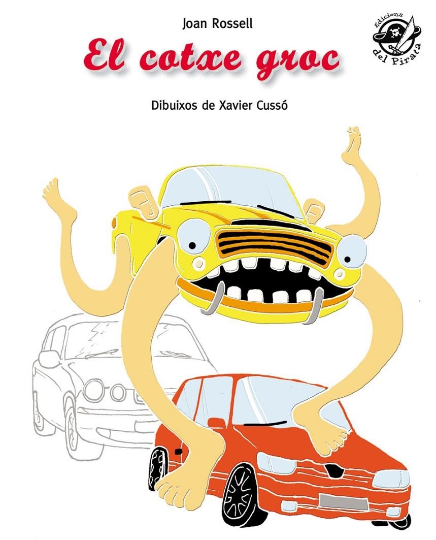 COTXE GROC, EL | 9788496569812 | ROSSELL, JOAN | Llibreria La Gralla | Librería online de Granollers