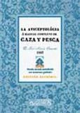 AVICEPTOLÓGIA Ó MANUAL COMPLETO DE CAZA Y PESCA, LA | 9788498624915 | TENORIO, JOSÉ MARÍA | Llibreria La Gralla | Llibreria online de Granollers