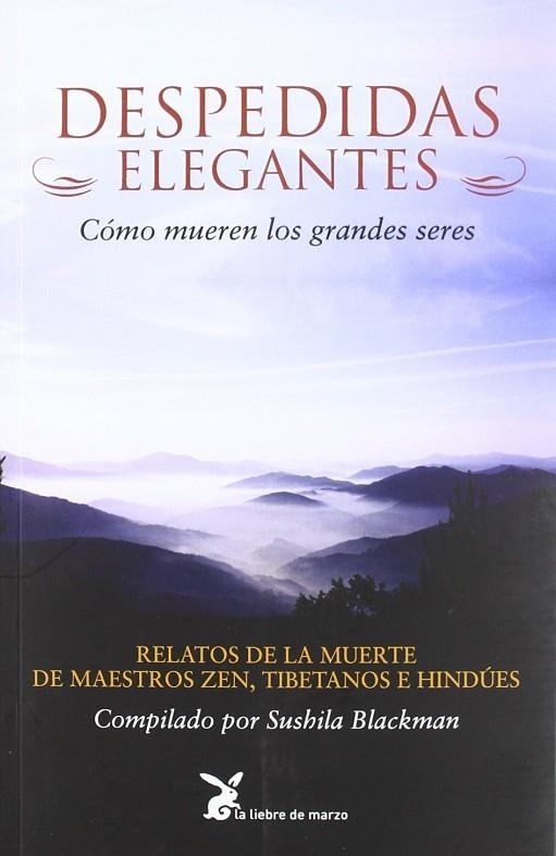 DESPEDIDAS ELEGANTES. COMO MUEREN LOS GRANDES SERES | 9788487403675 | BLACKMAN, SUSHILA | Llibreria La Gralla | Librería online de Granollers