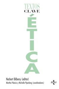 TEXTOS CLAVE DE LA ÉTICA | 9788430954698 | BILBENY GARCÍA, NORBERT | Llibreria La Gralla | Librería online de Granollers