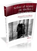 SOBRE EL TEATRE DE TITELLES I ALTRES ESCRITS | 9788493924713 | KLEIST, HEINRICH VON | Llibreria La Gralla | Llibreria online de Granollers