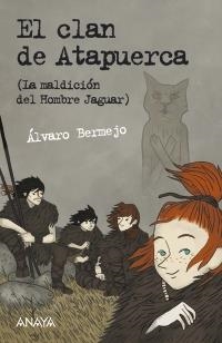 CLAN DE ATAPUERCA, EL (LA MALDICIÓN DEL HOMBRE JAGUAR) | 9788467829013 | BERMEJO MARCOS, ÁLVARO | Llibreria La Gralla | Llibreria online de Granollers