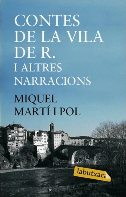 CONTES DE LA VILA DE R (LABUTXACA) | 9788492549399 | MARTI I POL, MIQUEL | Llibreria La Gralla | Librería online de Granollers