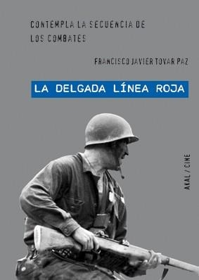 DELGADA LÍNEA ROJA, LA | 9788446027645 | TOVAR, FRANCISCO JAVIER | Llibreria La Gralla | Llibreria online de Granollers