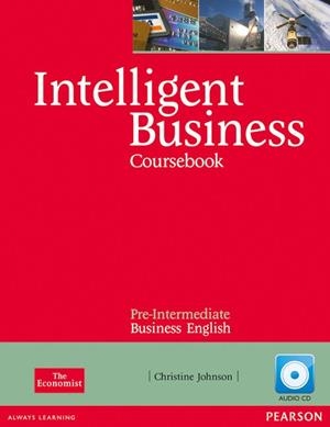 INTELLIGENT BUSINESS PRE-INTERMEDIATE COURSEBOOK/CD PACK  | 9781408256008 | Llibreria La Gralla | Llibreria online de Granollers