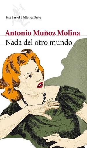 NADA DEL OTRO MUNDO | 9788432213007 | MUÑOZ MOLINA, ANTONIO | Llibreria La Gralla | Llibreria online de Granollers