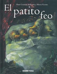 PATITO FEO, EL | 9786074003116 | ANDERSEN, HANS CHRISTIAN; VICENTE, MARTA | Llibreria La Gralla | Librería online de Granollers