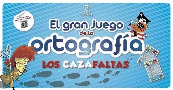 GRAN JUEGO DE LA ORTOGRAFÍA, EL | 9788467004960 | FONSECA, AGUSTIN | Llibreria La Gralla | Librería online de Granollers