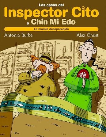 MOMIA DESAPARECIDA, LA (INSPECTOR CITO, 2) | 9788423686803 | ITURBE, ANTONIO G; OMIST, ALEX | Llibreria La Gralla | Llibreria online de Granollers