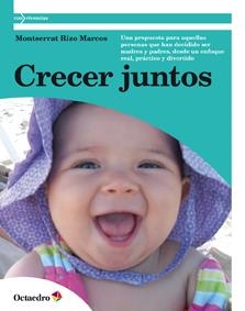 CRECER JUNTOS | 9788499212302 | RIZO MARCOS, MONTSERRAT | Llibreria La Gralla | Librería online de Granollers